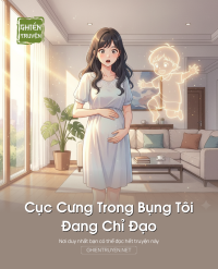 Cục Cưng Trong Bụng Tôi Đang Chỉ Đạo