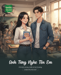 Anh Từng Nghe Tên Em