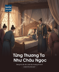 Từng Thương Ta Như Châu Ngọc