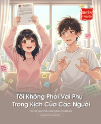 Tôi Không Phải Vai Phụ Trong Kịch Của Các Người