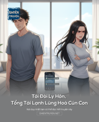 Tôi Đòi Ly Hôn, Tổng Tài Lạnh Lùng Hoá Cún Con