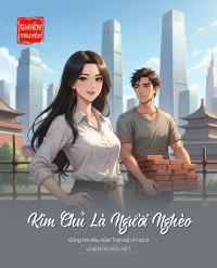 Kim Chủ Là Người Nghèo