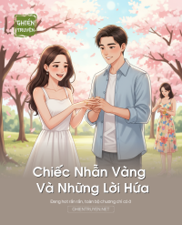 Chiếc Nhẫn Vàng Và Những Lời Hứa