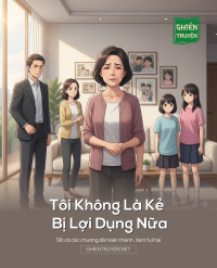 Tôi Không Là Kẻ Bị Lợi Dụng Nữa