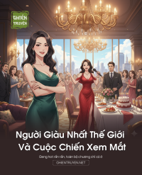 Người Giàu Nhất Thế Giới Và Cuộc Chiến Xem Mắt
