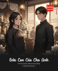 Đứa Con Của Cha Anh