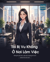 Tôi Bị Vu Khống Ở Nơi Làm Việc