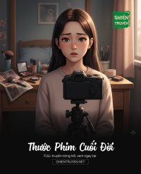 Thước Phim Cuối Đời