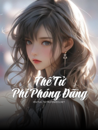 Thế Tử Phi Phóng Đãng