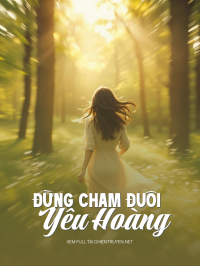 Đừng Chạm Đuôi Yêu Hoàng