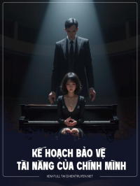 Kế Hoạch Bảo Vệ Tài Năng Của Chính Mình