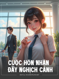 Cuộc Hôn Nhân Đầy Nghịch Cảnh