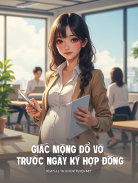 Giấc Mộng Đổ Vỡ Trước Ngày Ký Hợp Đồng