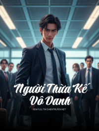 Người Thừa Kế Vô Danh