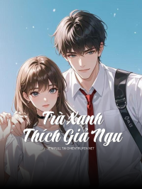 Trà Xanh Thích Giả Ngu