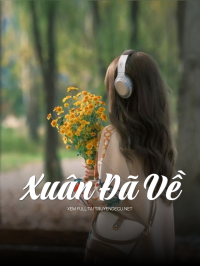 Xuân Đã Về