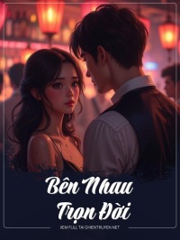 Bên Nhau Trọn Đời