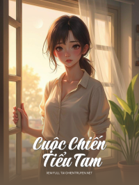 Cuộc Chiến Với Tiểu Tam