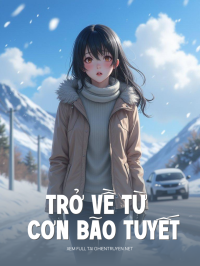 Trở Về Từ Cơn Bão Tuyết