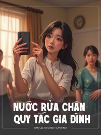 Nước Rửa Chân Và Quy Tắc Gia Đình