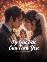 Sự Giả Dối Của Tình Yêu