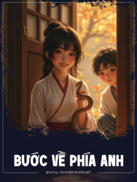 Bước Về Phía Anh