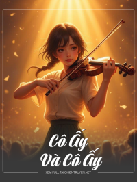 Cô Ấy Và Cô Ấy