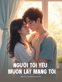 Người Tôi Yêu Muốn Lấy Mạng Tôi