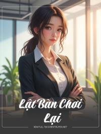 Lật Bàn Chơi Lại