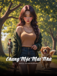 Chung Một Mái Nhà
