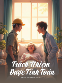 Trách Nhiệm Được Tính Toán