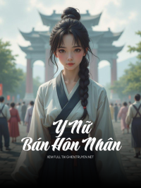 Y Nữ Bán Hôn Nhân