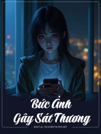 Bức Ảnh Gây Sát Thương