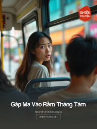 Gặp Ma Vào Rằm Tháng Tám
