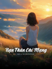 Bạn Thân Chí Mạng