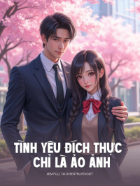Tình Yêu Đích Thực Chỉ Là Ảo Ảnh