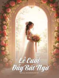 Lễ Cưới Đầy Bất Ngờ