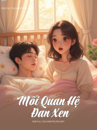 Mối Quan Hệ Đan Xen