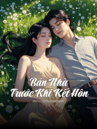 Bán Nhà Trước Khi Kết Hôn