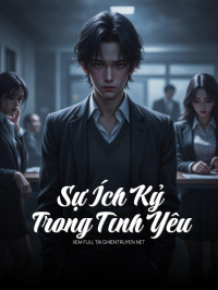 Sự Ích Kỷ Trong Tình Yêu