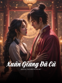 Xuân Giang Đã Cũ
