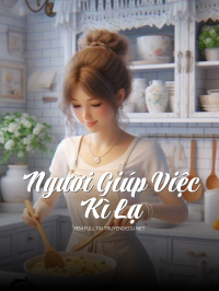 Người Giúp Việc Kì Lạ