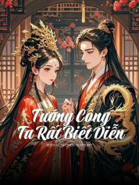 Tướng Công Ta Rất Biết Diễn