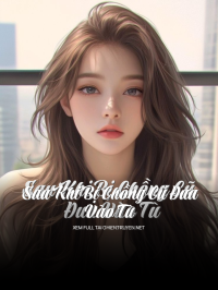 Sau Khi Bị Chồng Cũ Đưa Vào Tù
