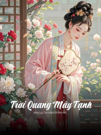 Trời Quang Mây Tạnh