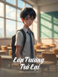 Lớp Trưởng Trở Lại
