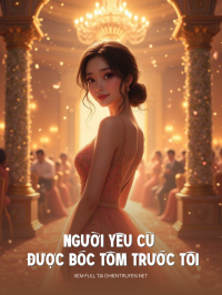Người Yêu Cũ Được Bóc Tôm Trước Tôi