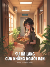 Sự Im Lặng Của Những Người Bạn Phòng