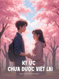 Ký Ức Chưa Được Viết Lại