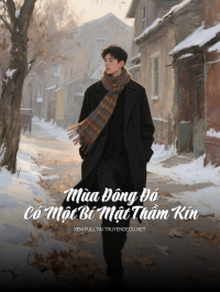 Mùa Đông Đó Có Một Bí Mật Thầm Kín